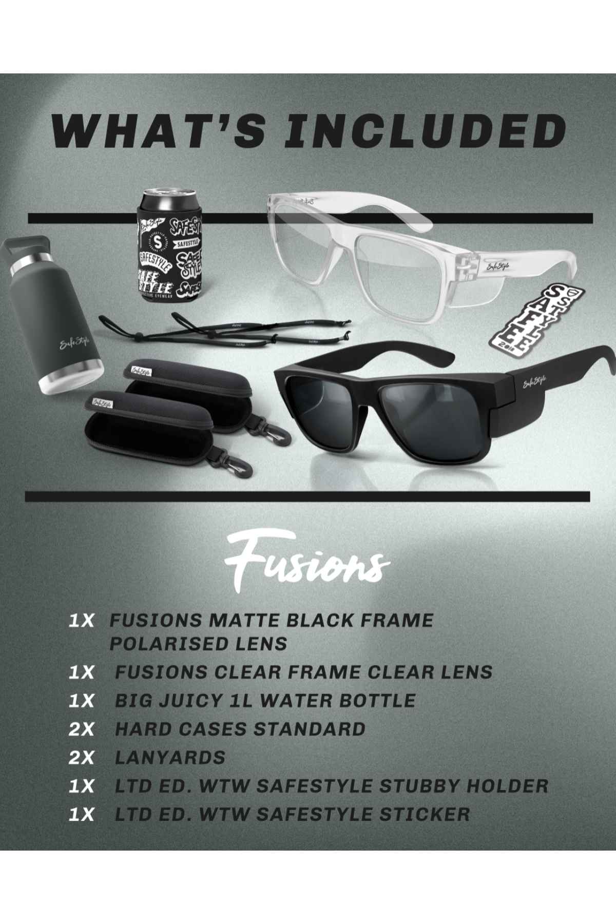 A product bundle image titled "What's Included" features the Safestyle Worksite to Weekend Legends Box by Fusions, which includes matte black frame polarized lenses, clear frame lenses, a water bottle, hard cases, lanyards, a stubby holder, and a stickerβeverything you need on the Safestyle Worksite.