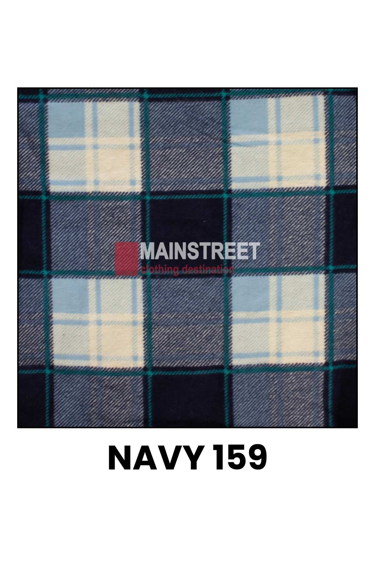 A rectangular fabric swatch showcasing a navy blue and light blue plaid pattern with green and white accents, reminiscent of high-quality Milton Ladies Flannelette Shirts. The word "MAINSTREET" and the phrase "clothing destination" are displayed in red and white text over the fabric, while “NAVY 159” is noted at the bottom.