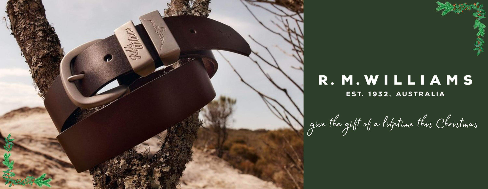 RM Williams Leather Belt wrapped around tree branch with text, give the gift of a lifetime this Christmas